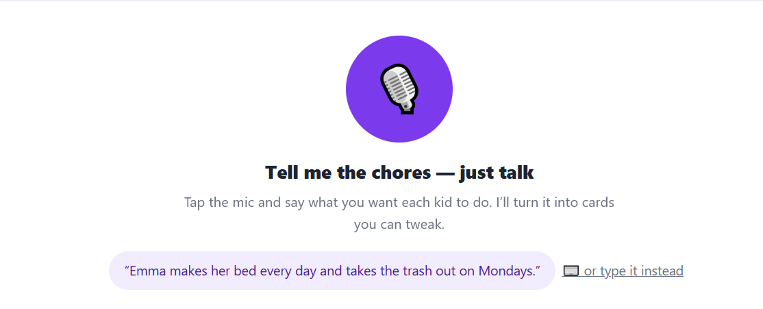 Voice onboarding — tell me the chores, just talk